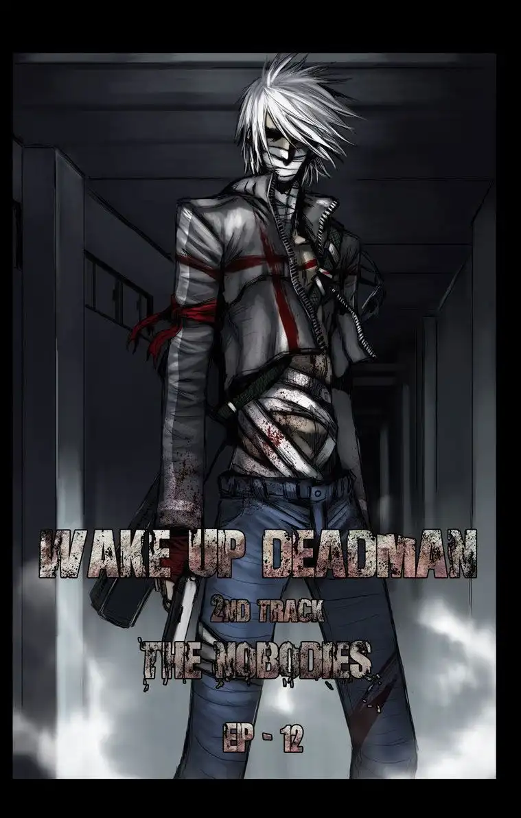 Wake Up Deadman (Second Season) Chapter 12 2